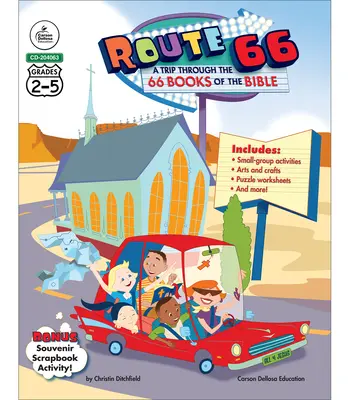 Route 66: Podróż przez 66 ksiąg Biblii, klasy 2-5 - Route 66: A Trip Through the 66 Books of the Bible, Grades 2 - 5