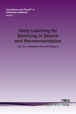 Głębokie uczenie dla dopasowywania w wyszukiwaniu i rekomendacji - Deep Learning for Matching in Search and Recommendation