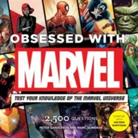 Obsesja na punkcie Marvela: sprawdź swoją wiedzę o uniwersum Marvela [z modułem] - Obsessed with Marvel: Test Your Knowledge of the Marvel Universe [With Module]