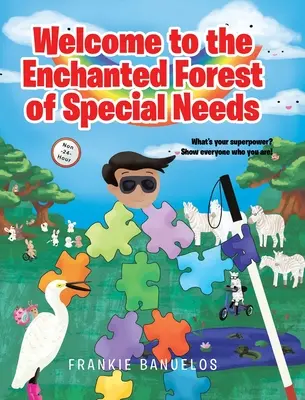 Witamy w zaczarowanym lesie specjalnych potrzeb - Welcome to the Enchanted Forest of Special Needs