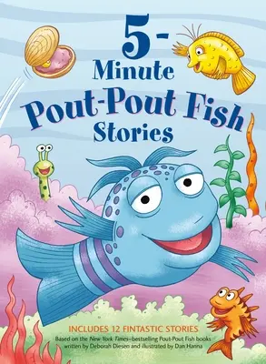 5-minutowe historyjki o rybkach Pout-Pout - 5-Minute Pout-Pout Fish Stories