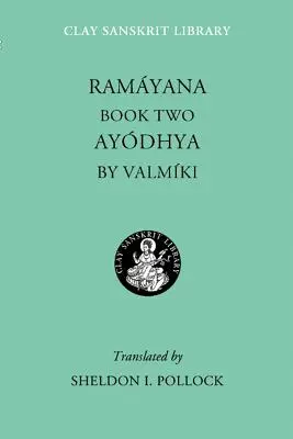 Druga księga Ramajany: Ajodhja - Ramayana Book Two: Ayodhya