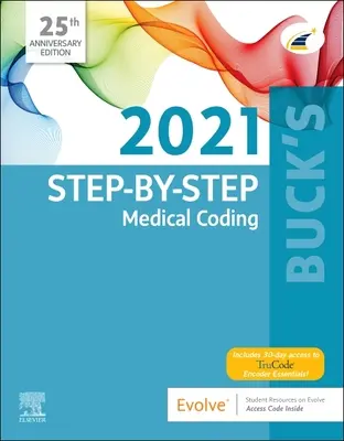 Kodowanie medyczne krok po kroku Bucka, wydanie 2021 - Buck's Step-By-Step Medical Coding, 2021 Edition