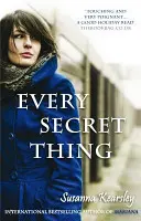 Every Secret Thing - sugestywny przewracacz stron (Kearsley Susanna (autorka)) - Every Secret Thing - The evocative page-turner (Kearsley Susanna (Author))