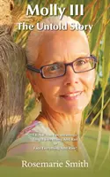 Molly III: Nieopowiedziana historia - Molly III: The Untold Story