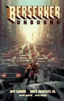 Berserker Unbound tom 1 - Berserker Unbound Volume 1