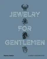 Biżuteria dla dżentelmenów - Jewelry for Gentlemen