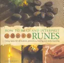 Jak czytać i interpretować runy - How to Read & Interpret Runes