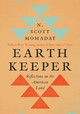 Earth Keeper: Refleksje na temat amerykańskiej ziemi - Earth Keeper: Reflections on the American Land