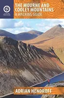 Góry Mourne i Cooley: Przewodnik pieszy - The Mourne and Cooley Mountains: A Walking Guide