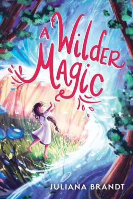 Dziksza magia - A Wilder Magic