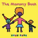 Księga mamy - The Mommy Book