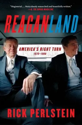 Reaganland: Amerykański zwrot w prawo 1976-1980 - Reaganland: America's Right Turn 1976-1980