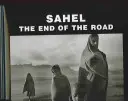 Sahel: koniec drogi - Sahel: The End of the Road