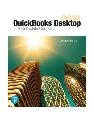 QuickBooks Desktop 2018: Kompletny Kurs - QuickBooks Desktop 2018: A Complete Course