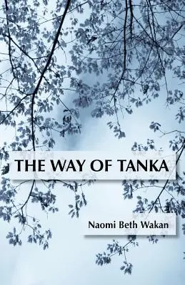 Droga tanka - The Way of Tanka