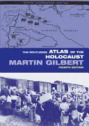 The Routledge Atlas of the Holocaust