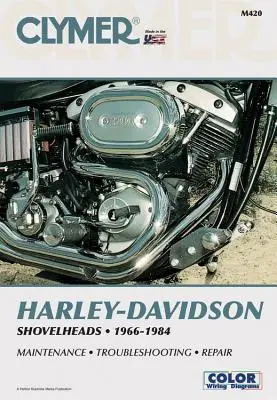 Clymer Harley-Davidson Shovelheads 66-84: Serwis, naprawa, konserwacja - Clymer Harley-Davidson Shovelheads 66-84: Service, Repair, Maintenance