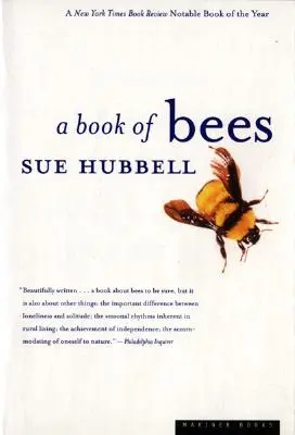 Księga pszczół: ...i jak je hodować - A Book of Bees: ...and How to Keep Them