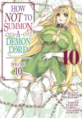 Jak nie przywołać władcy demonów (manga), tom 10 - How Not to Summon a Demon Lord (Manga) Vol. 10