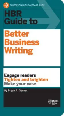 HBR Guide to Better Business Writing (Seria przewodników HBR) - HBR Guide to Better Business Writing (HBR Guide Series)