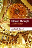 Myśl islamska: Wprowadzenie - Islamic Thought: An Introduction