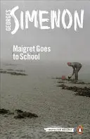 Maigret idzie do szkoły - Maigret Goes to School