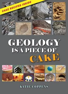 Geologia to bułka z masłem - Geology Is a Piece of Cake