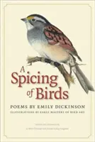 A Spicing of Birds: Wiersze - A Spicing of Birds: Poems