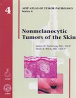 Nowotwory skóry inne niż melanocytowe - Nonmelanocytic Tumors of the Skin