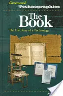 The Book: Historia życia technologii - The Book: The Life Story of a Technology