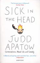 Chory na głowę - rozmowy o życiu i komedii - Sick in the Head - Conversations About Life and Comedy