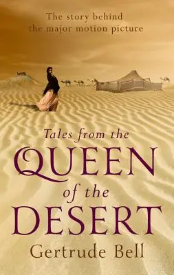 Opowieści królowej pustyni - Tales from the Queen of the Desert