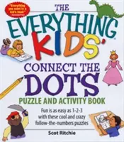 The Everything Kids' Connect the Dots Puzzle and Activity Book: Zabawa jest tak łatwa jak 1-2-3 z tymi fajnymi i szalonymi układankami podążającymi za liczbami - The Everything Kids' Connect the Dots Puzzle and Activity Book: Fun Is as Easy as 1-2-3 with These Cool and Crazy Follow-The-Numbers Puzzles