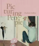 Picturing People: Nowy stan wiedzy - Picturing People: The New State of the Art