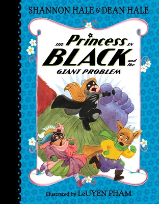 Czarna księżniczka i gigantyczny problem - The Princess in Black and the Giant Problem