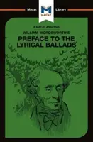 Analiza przedmowy Williama Wordswortha do Ballad lirycznych - An Analysis of William Wordsworth's Preface to the Lyrical Ballads