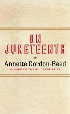 O Juneteenth - On Juneteenth