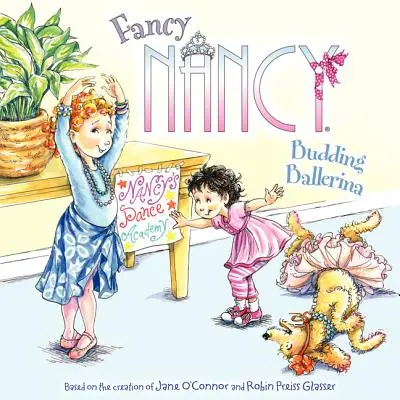 Fancy Nancy: Początkująca baletnica - Fancy Nancy: Budding Ballerina