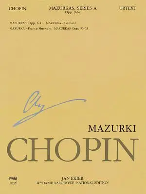 Mazurki: Chopin Wydanie Narodowe 4a, Vol. IV - Mazurkas: Chopin National Edition 4a, Vol. IV