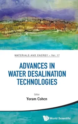 Postępy w technologiach odsalania wody - Advances in Water Desalination Technologies