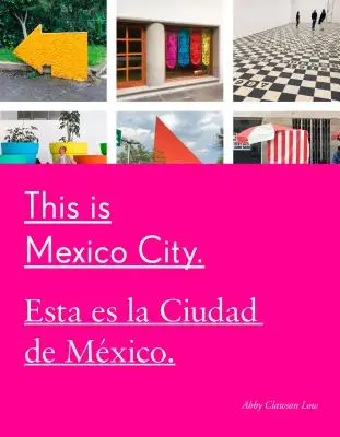 To jest miasto Meksyk - This Is Mexico City