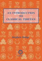 Wprowadzenie do klasycznego języka tybetańskiego - An Introduction to Classical Tibetan