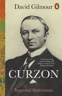 Curzon - imperialny mąż stanu - Curzon - Imperial Statesman