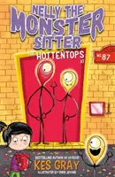 Nelly opiekunka potworów: The Hott Heds at No. 87 - Book 3 - Nelly the Monster Sitter: The Hott Heds at No. 87 - Book 3