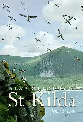 Historia naturalna St. Kilda - A Natural History of St. Kilda