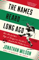 Names Heard Long Ago - nominacja do tytułu książki roku w dziedzinie piłki nożnej, Sports Book Awards - Names Heard Long Ago - Shortlisted for Football Book of the Year, Sports Book Awards