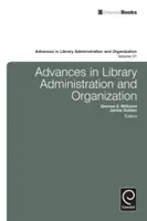 Postępy w administracji i organizacji bibliotek - Advances in Library Administration and Organization