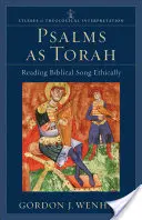 Psalmy jako Tora: Etyczna lektura pieśni biblijnych - Psalms as Torah: Reading Biblical Song Ethically