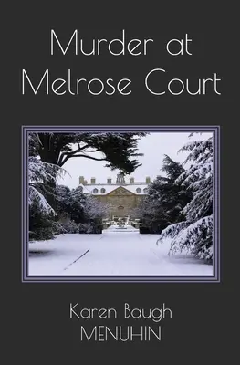 Murder at Melrose Court: A 1920s Country House Christmas Murder